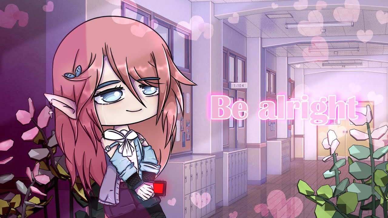 Be Alright♪ ‸GCMV‸ { ENG/RUS } _Naya_🍉