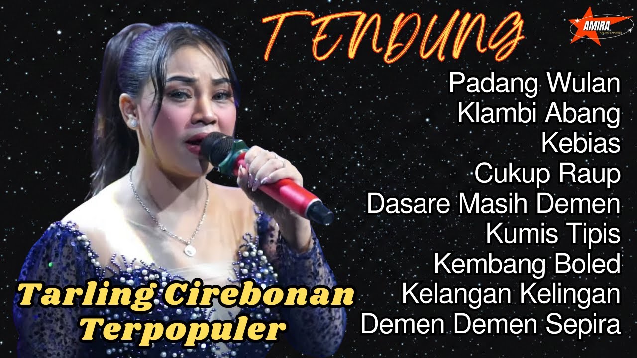 TENGDUNG‼️TARLING CIREBONAN PALING BANYAK DICARI PADANG WULAN II KLAMBI ABANG
