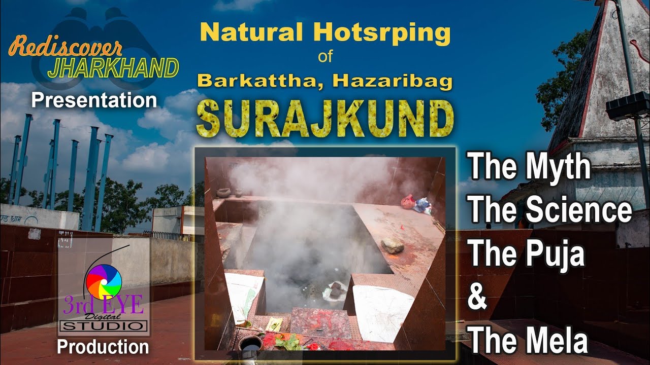 Surajkund Ke Khaulte Pani ka Rahasya : Surajkund Mela : Hot Spring : Barkattha, Hazaribag: Jharkhand