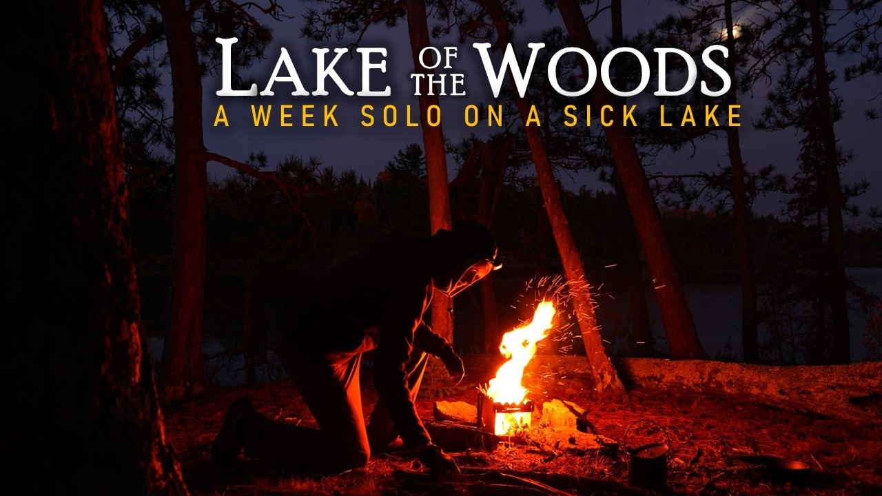 A Strange 7 Days Camping on Lake of the Woods