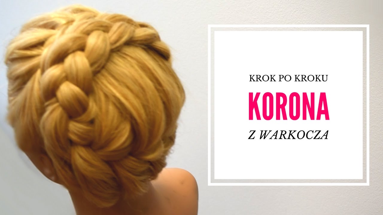 Korona z warkocza krok po kroku