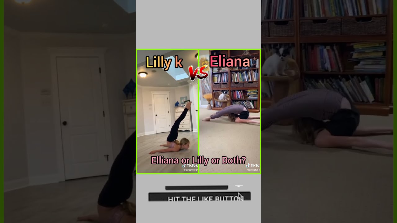 Lilly k V.S Elliana Walmsley - Tiktok Flexibility Challenge