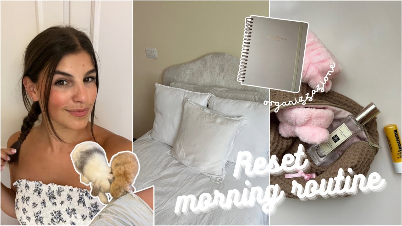 RESET MORNING ROUTINE: il modo migliore per iniziare il mese | Valeria Martinelli
