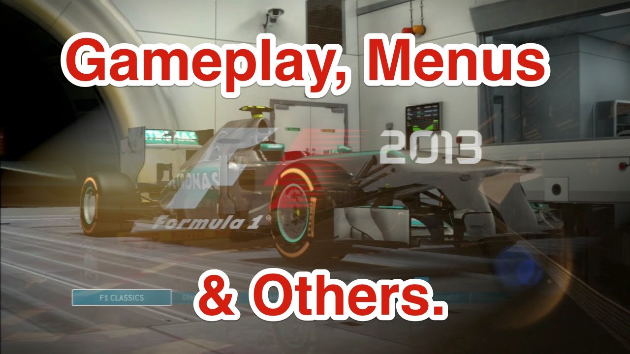 F1 2013 Gameplay, Menus and Others