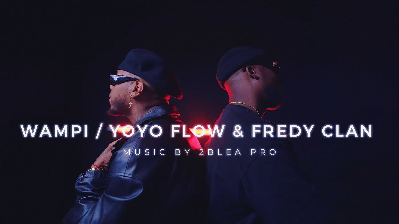 WAMPI ❌FREDYCLAN❌YOYO FLOW - Q FLUYA (Prod. by Alca2bleA)