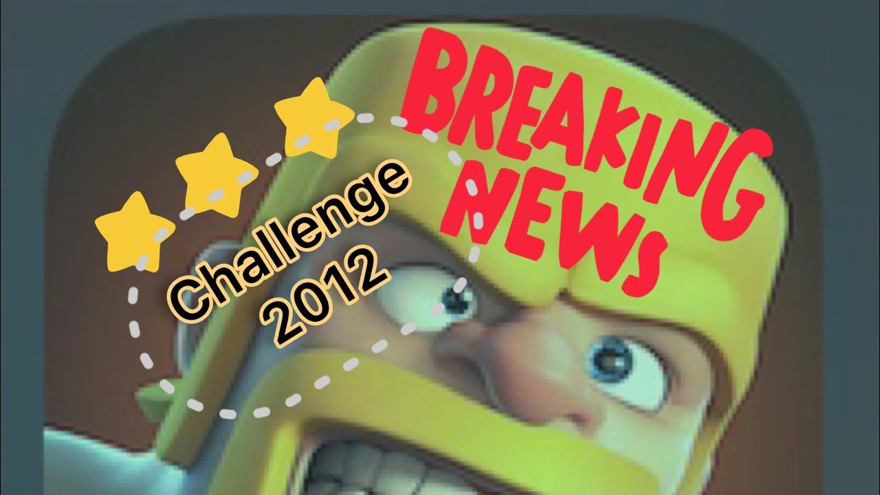 Perfect Three 3 stars quickly on challenge 2013 COC new update  clash 10 anniversary ✌️🔥