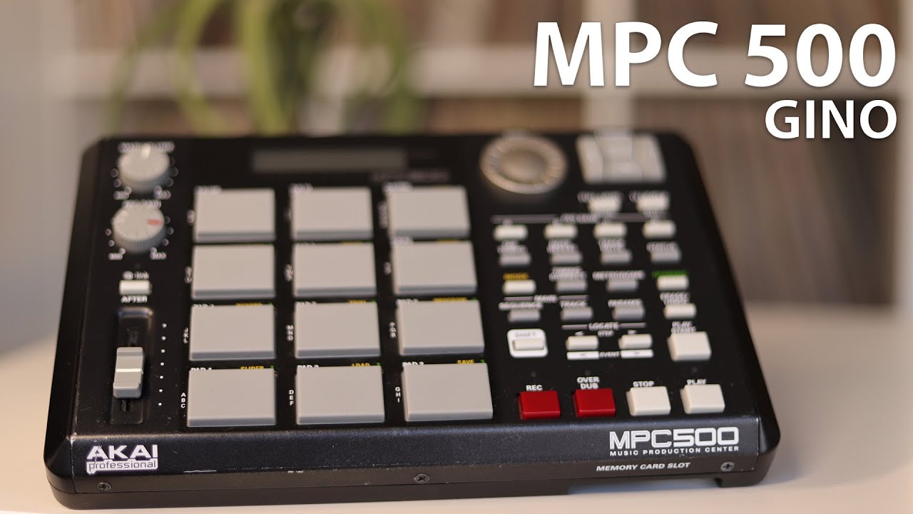 Akai MPC 500 - Gino | #mpc500 |