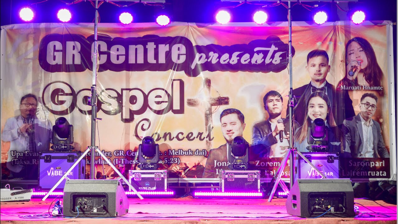 GR Centre Presents Gospel Concert ( Champhai Zotlang)