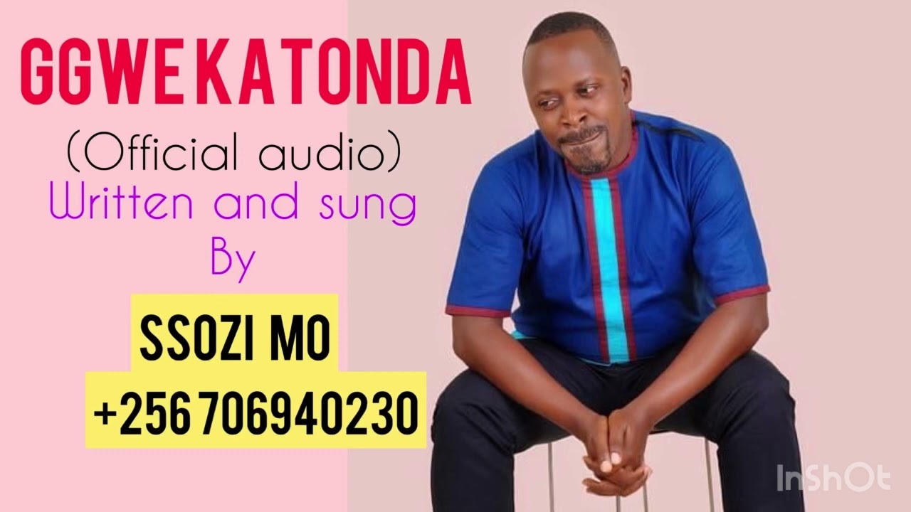 Ssozi Mo - Ggwe Katonda (Official audio)/+256 706 940230