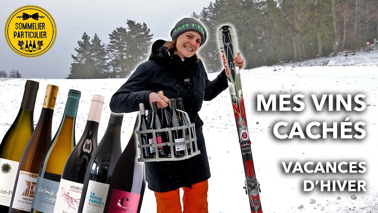 🍷 MES VINS CACHÉS - Vacances d'Hiver ❄️⛷️