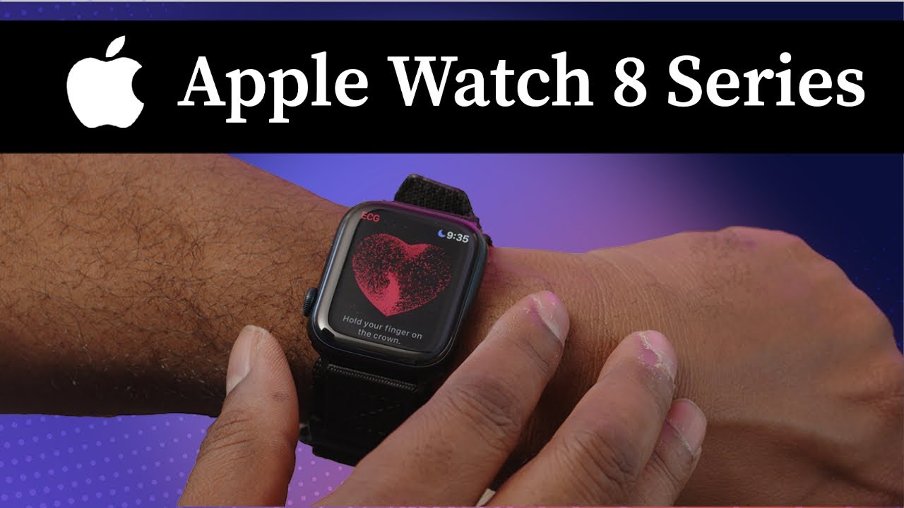 Apple Watch Series 8: The Smartwatch Refined!