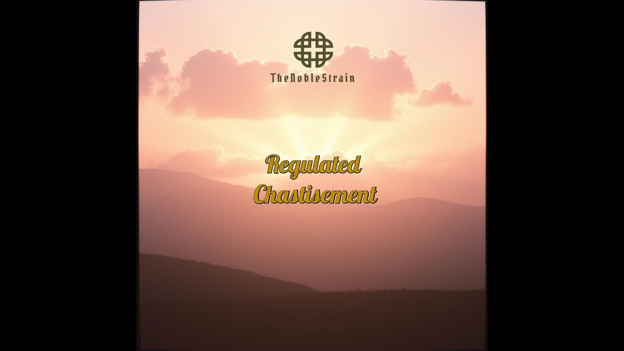 Regulated Chastisement