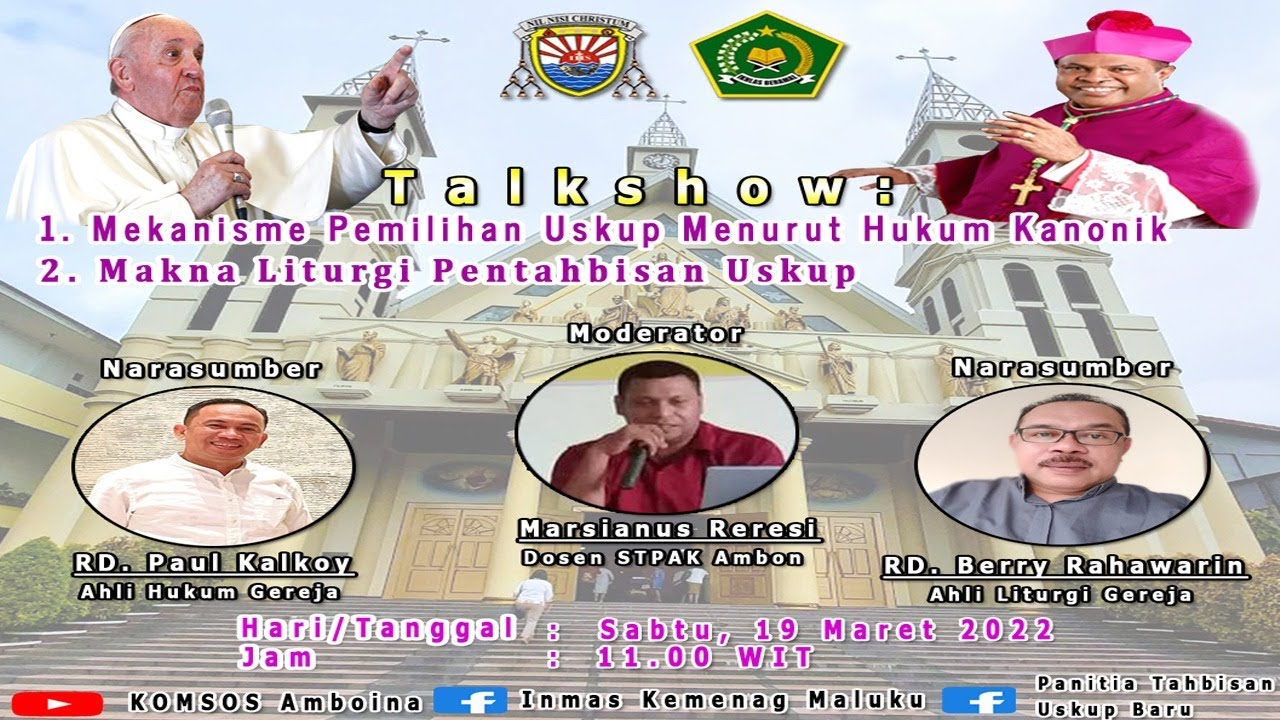 TALKSHOW: MEKANISME PEMILIHAN USKUP MENURUT HUKUM KANONIK & MAKNA LITURGI PENTAHBISAN USKUP