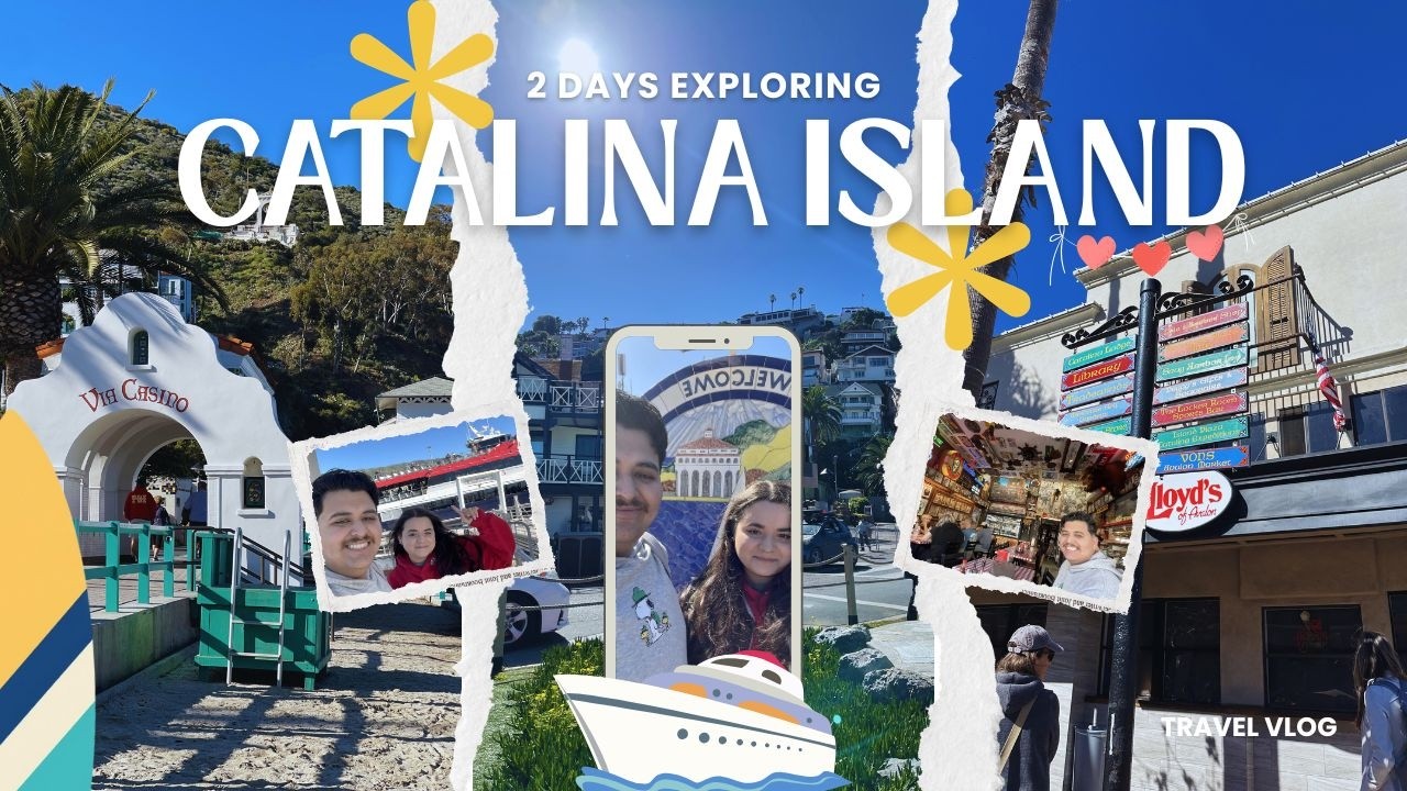 Valentine’s Weekend: First time going to Catalina Island💕🌊