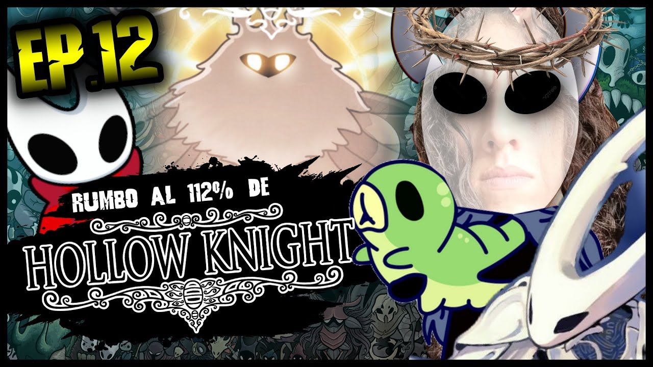 HOLLOW KNIGHT 112% EN VIVO || COLISEO FINAL Y PANTEONES DEL DOLOR || Hollow Knight en Switch 2