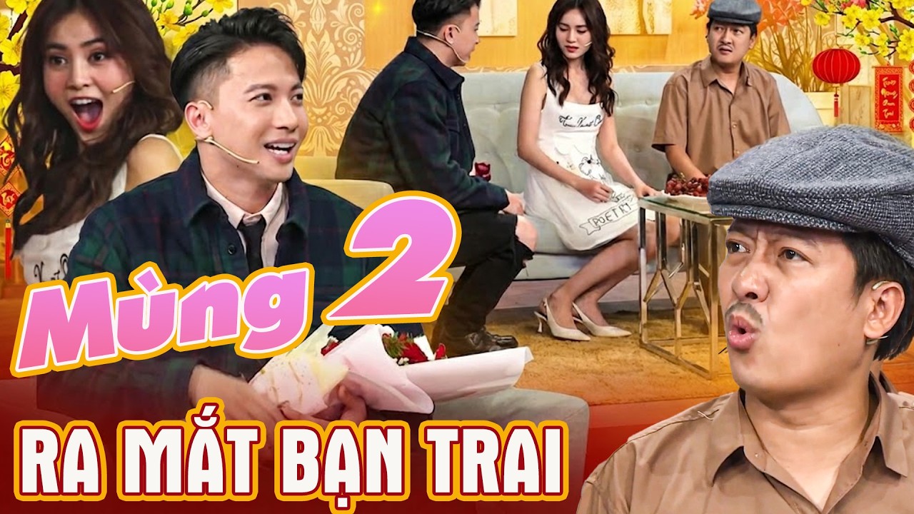 Hài MÙNG 2 RA MẮT BẠN TRAI | Hài 7 Nụ Cười Xuân 2026 | Bảy Nụ Cười Xuân 2026 | 7 Nụ Chào Xuân 2026