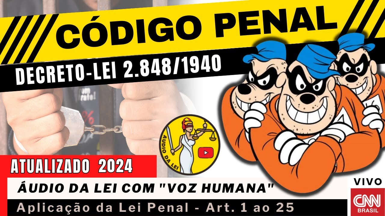 Penal EM &Aacute;UDIO - Aplica&ccedil;&atilde;o da Lei Penal | Art. 1&ordm; ao 25 ATUALIZADO 2024
