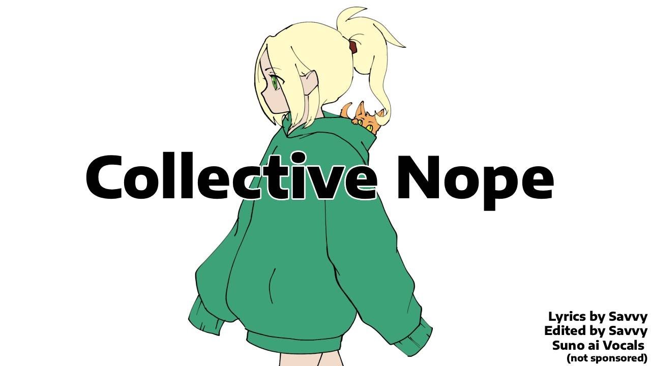 Collective Nope - Savvy