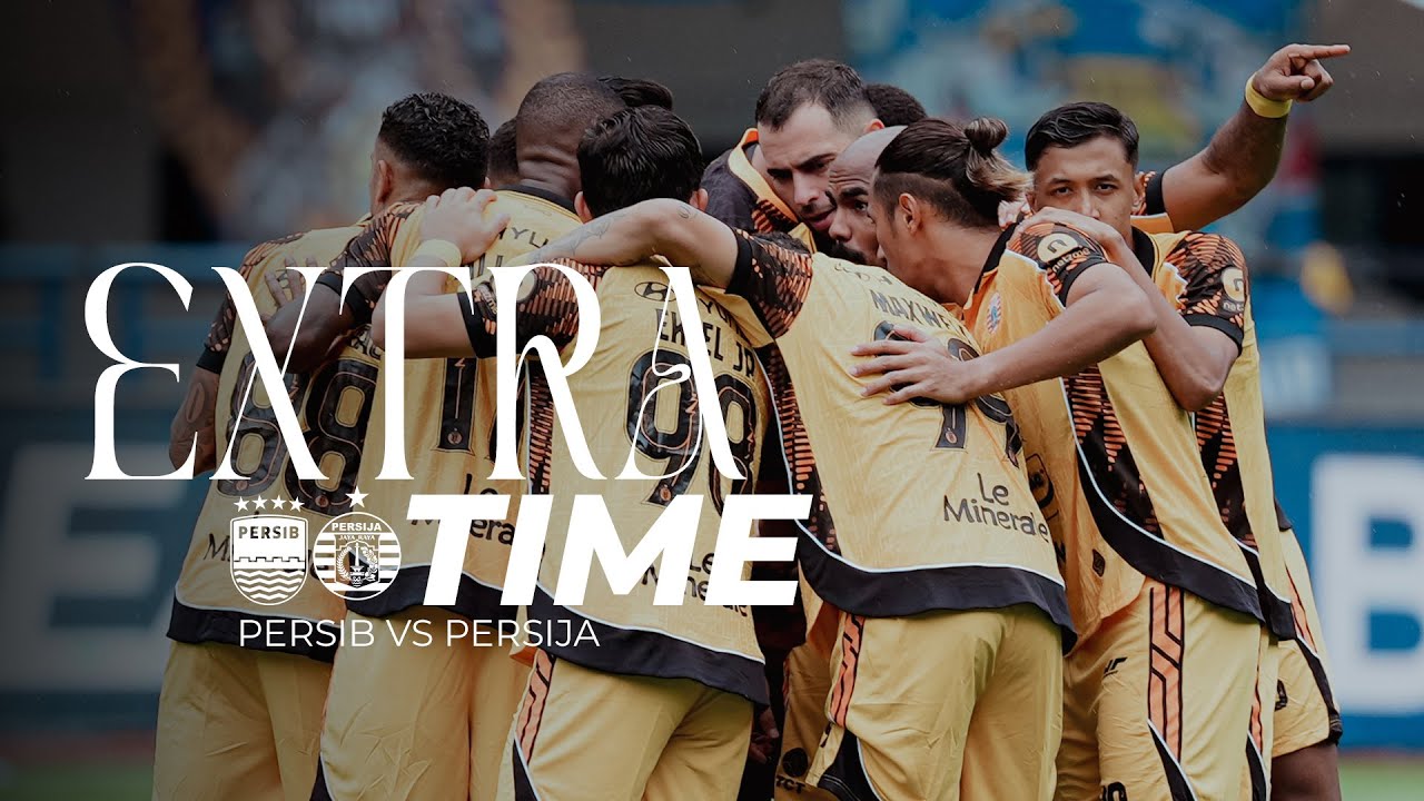 Extra Time Persija | Tekad Bangkit Setelah Kekalahan Melawan Persib