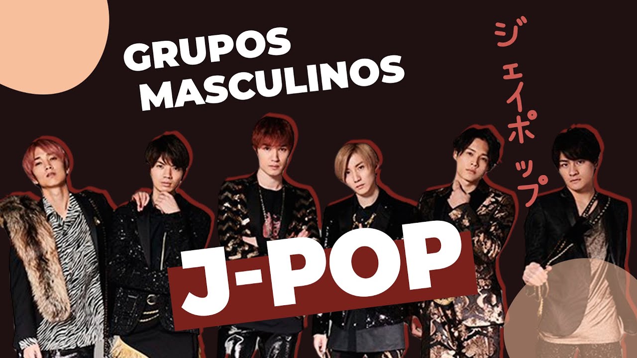 #Jpop Grupos Masculinos Japoneses