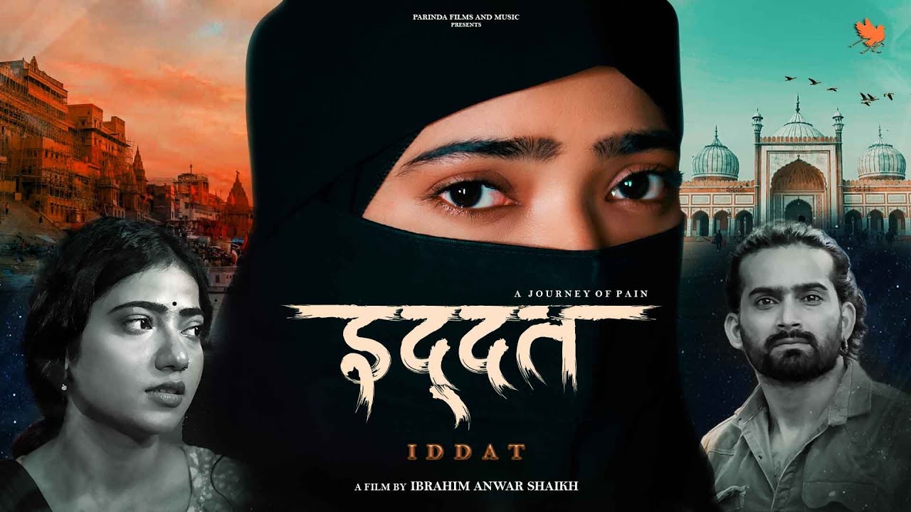 Iddat | A Short Film | Muskan Sharma | Parinda Films