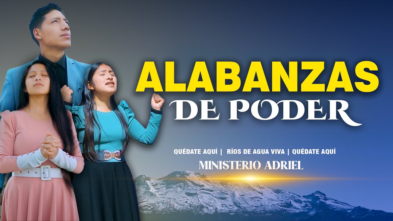 Poderosas Alabanzas De Unción // Ministerio Adriel