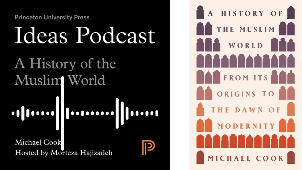 A History of the Muslim World #history #Islam #podcast
