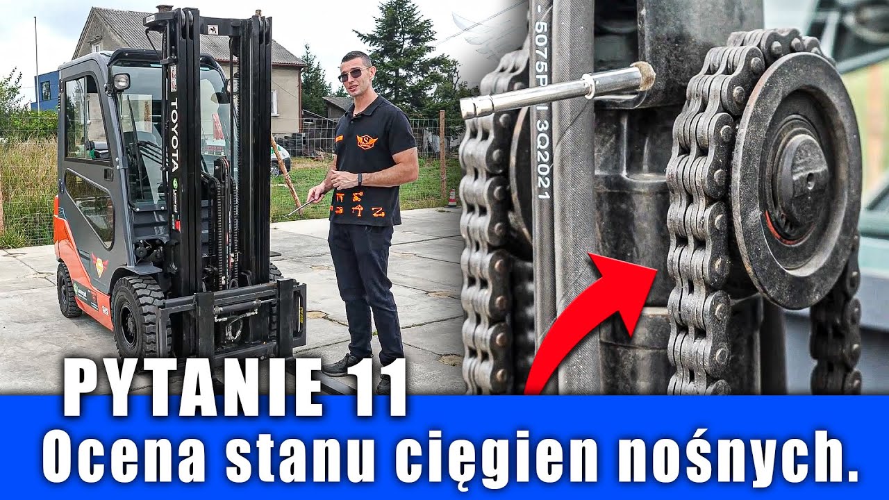 #11 Ocena stanu cięgien nośnych WÓZEK WIDŁOWY: egzamin praktyczny UDT (OTC)