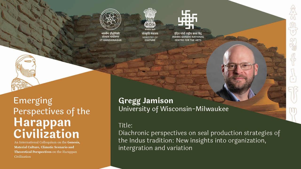 26 | Diachronic perspectives on seal production strategies of the Indus tradition | Gregg Jamison