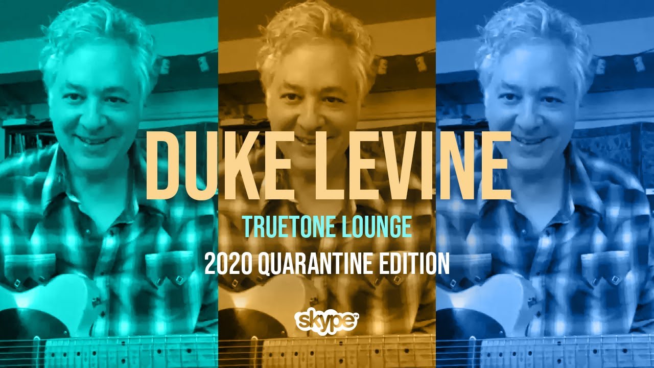 Duke Levine  | Truetone Lounge  | 2020 Quarantine Edition