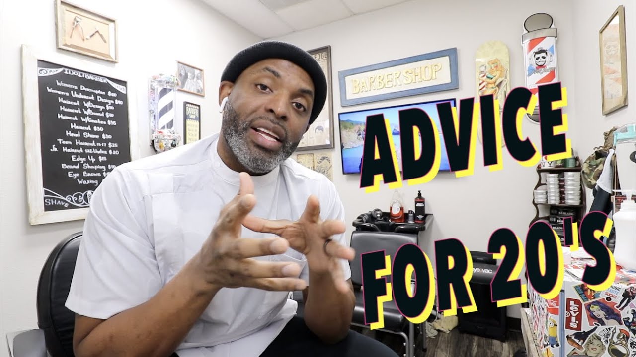 I Wish I Knew This In My 20s(Advice For Barbers)