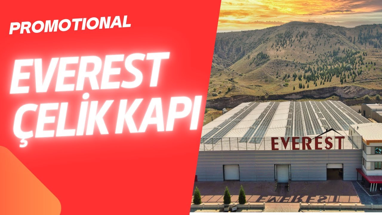 EVEREST ÇELİK KAPI TANITIM VİDEOSU - PROMOTION VIDEO