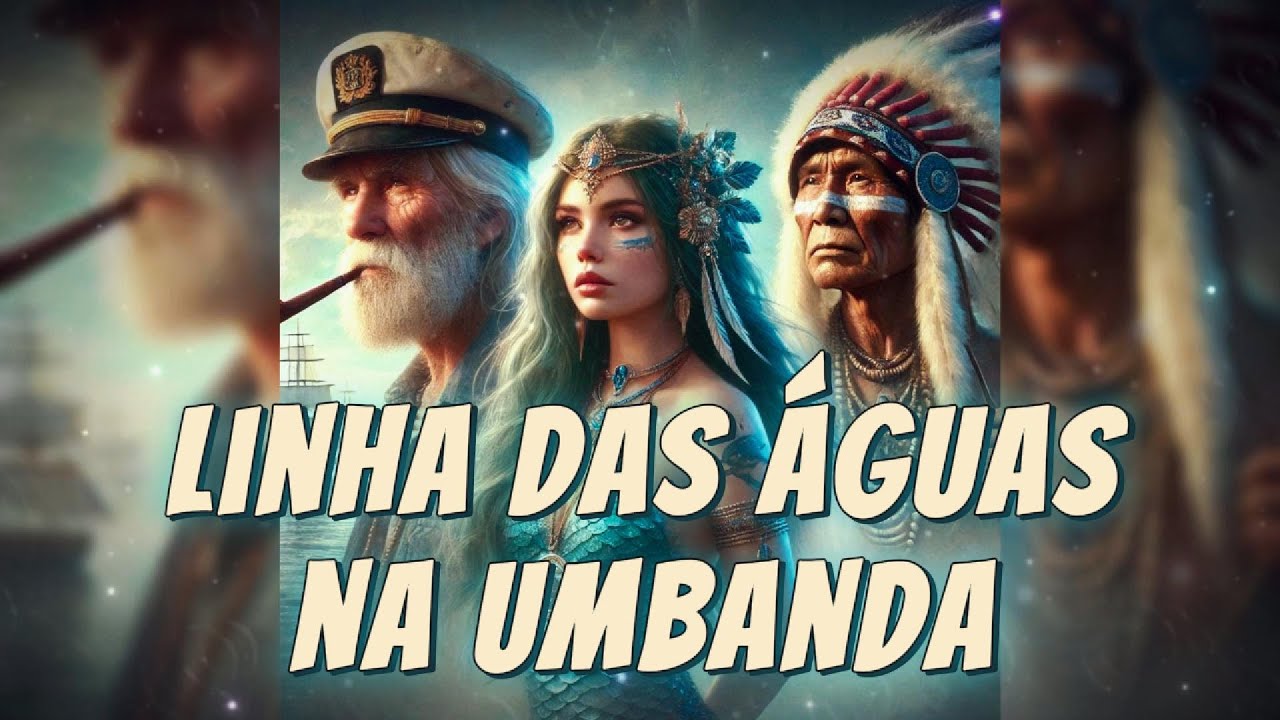 Umbanda e a Linha das &Aacute;guas: Tudo que Voc&ecirc; Precisa Saber