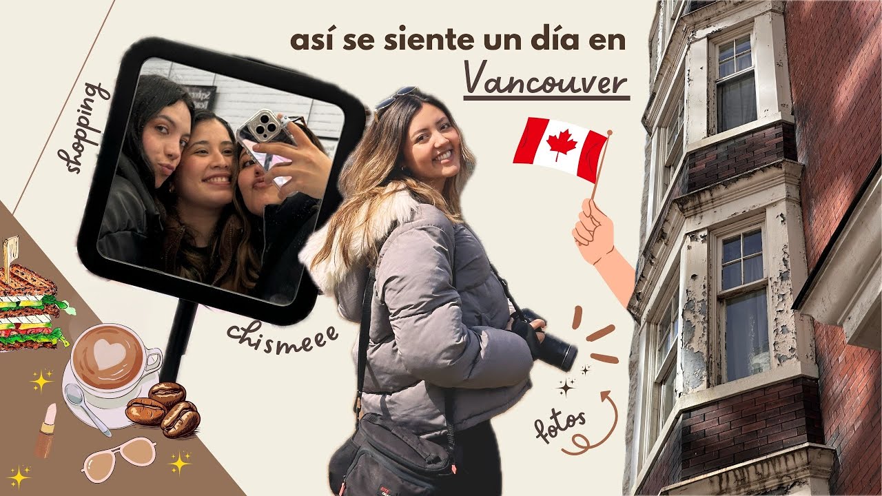 ¡me reconocieron en Vancouver! 😧 || girls chat + fotos + coffee  ✨📸💄☕