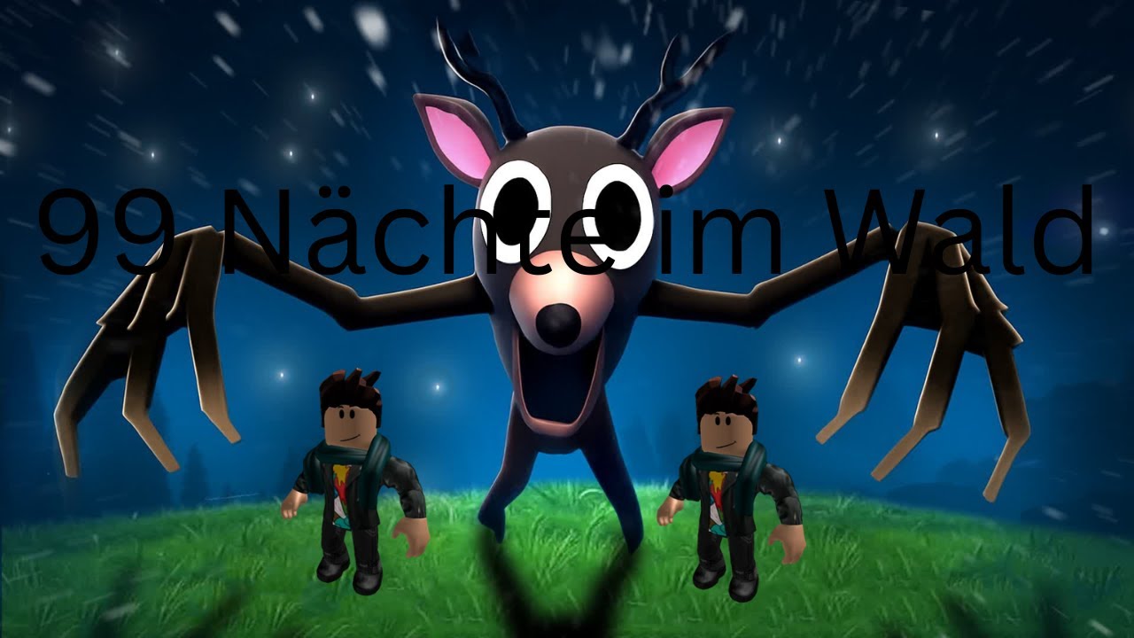Wir müssen 99 Nächte im Wald überleben l Roblox l