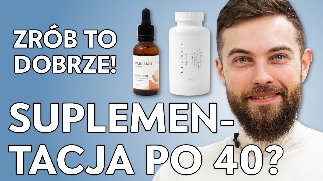 Bezpieczna suplementacja po 40 ❗ Witamina D3, berberyna, kwasy omega-3 - jak i co suplementować ❓