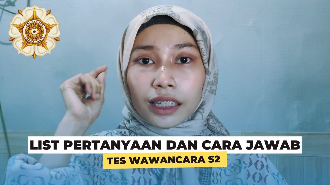 BOCORAN PERTANYAAN DAN TIPS LOLOS WAWANCARA S2 2024