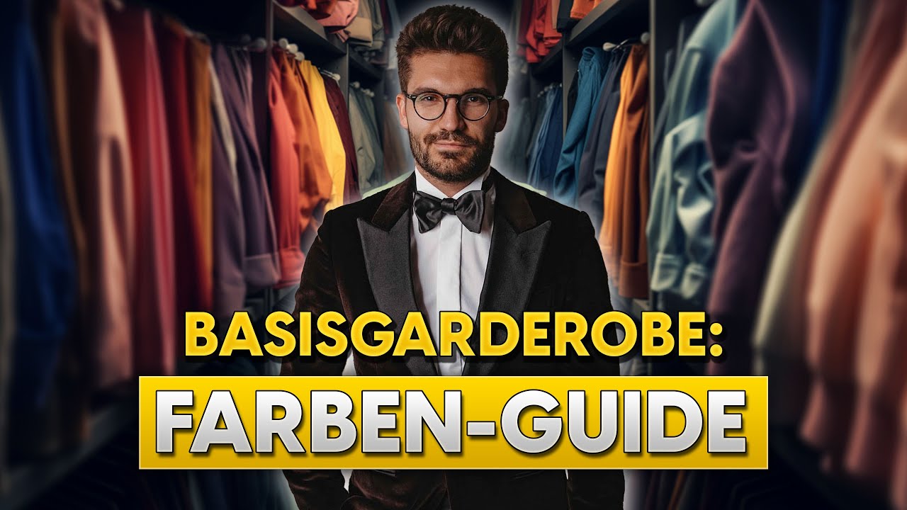 Welche Farben stehen mir?! Die BESTEN Farben f&uuml;r deine Basisgarderobe | Stylingtipps f&uuml;r M&auml;nner