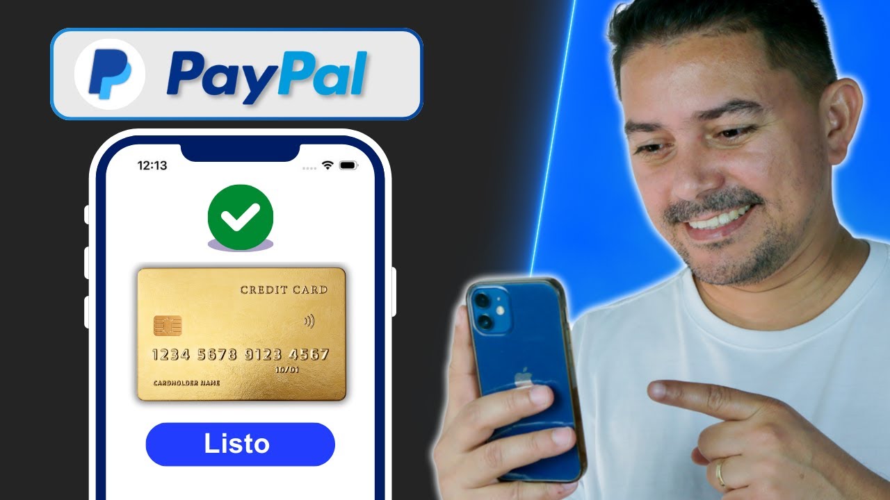 Cómo Confirmar Tarjeta en PayPal en el Celular ✅ Activar y Verificar Cuenta