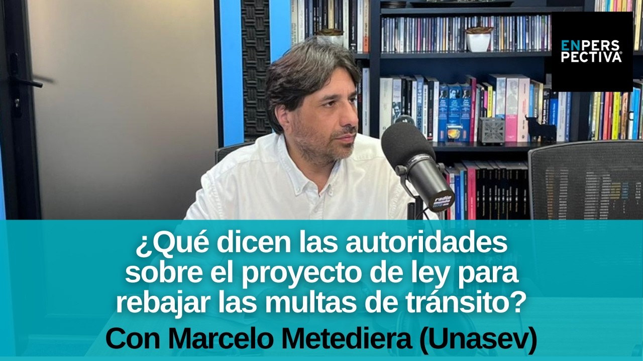 Unasev sobre proyecto de rebaja de multas: “No resuelve el problema de fondo” de la siniestralidad