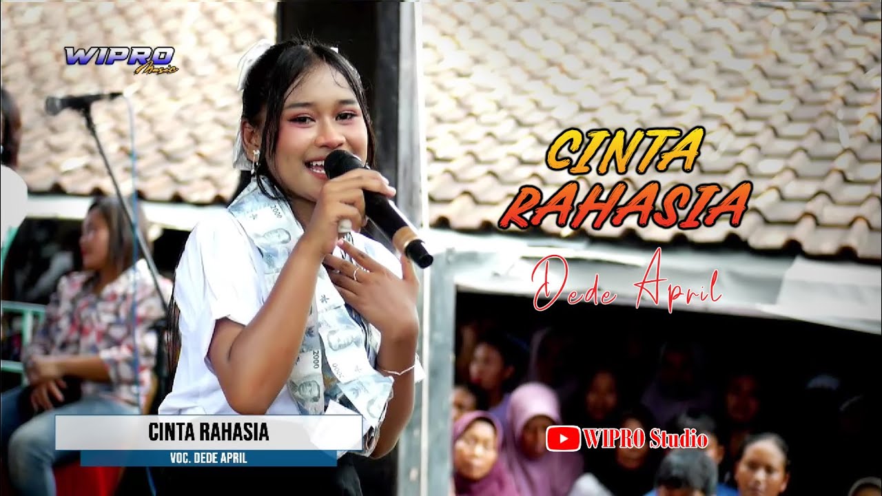 DEDE APRIL - CINTA RAHASIA//WIPRO MUSIC