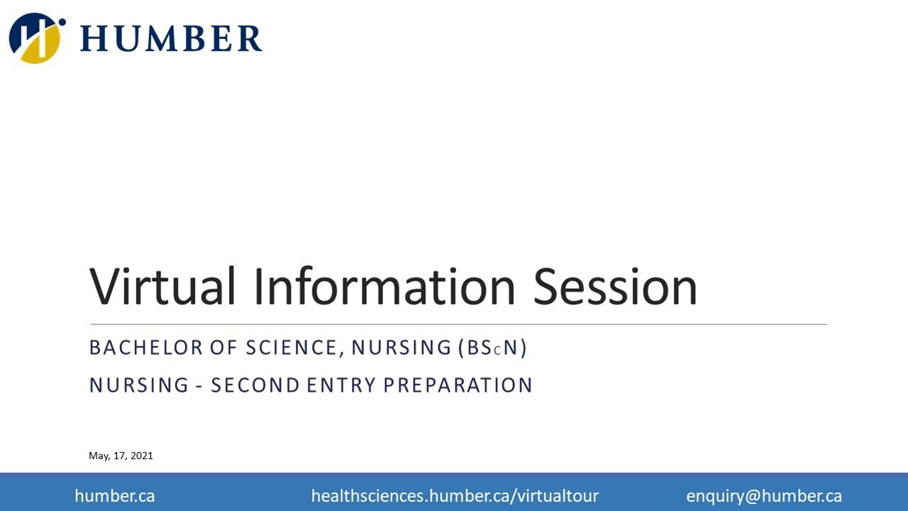 Bachelor of Science, Nursing (BScN) & Second Entry program information session
