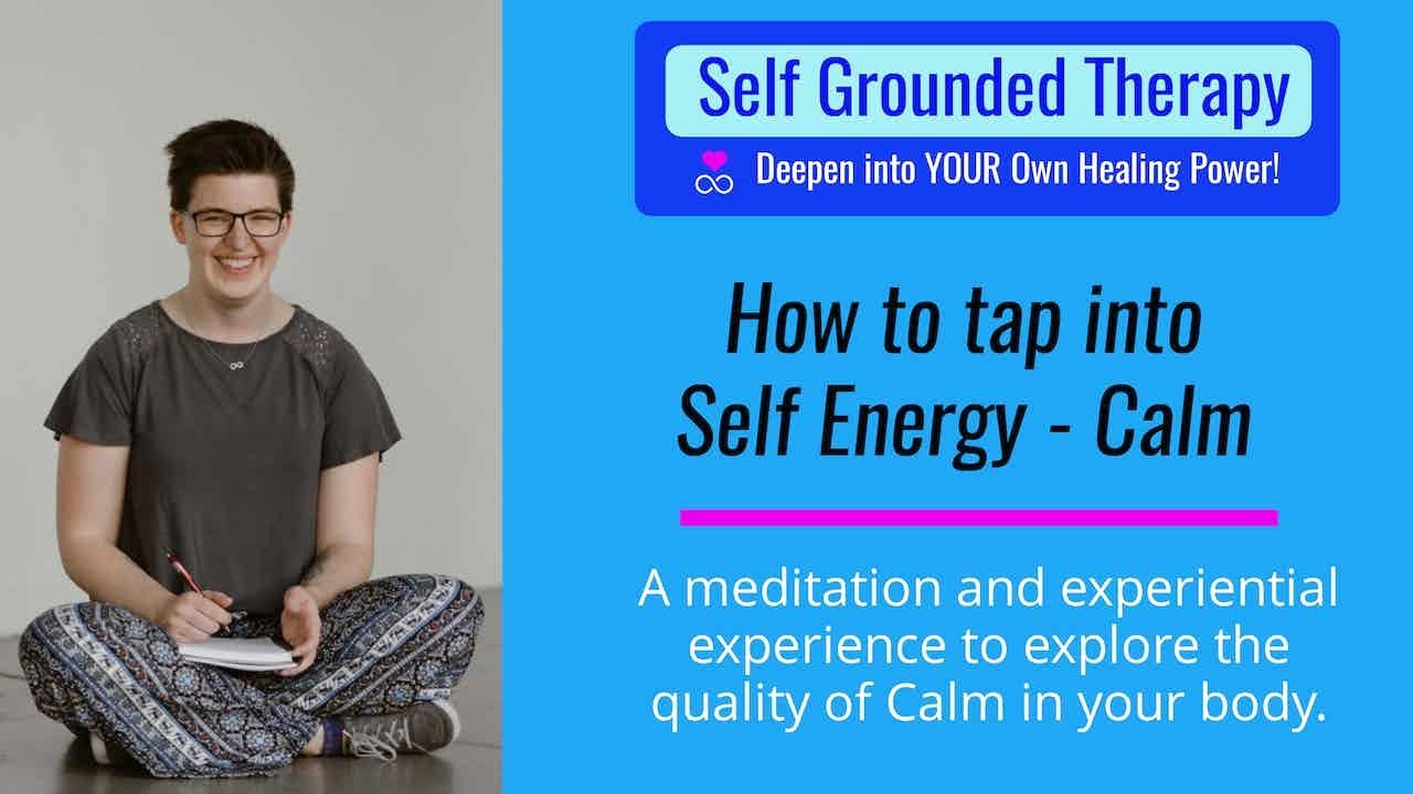 How to tap into the Quality of Self - Calm
