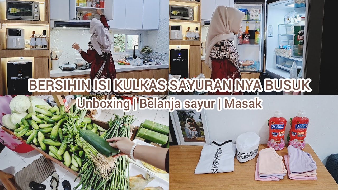 Bersih bersih isi kulkas sayuran busuk | Belanja di warung sayur | Unboxing paket | Masak sederhana