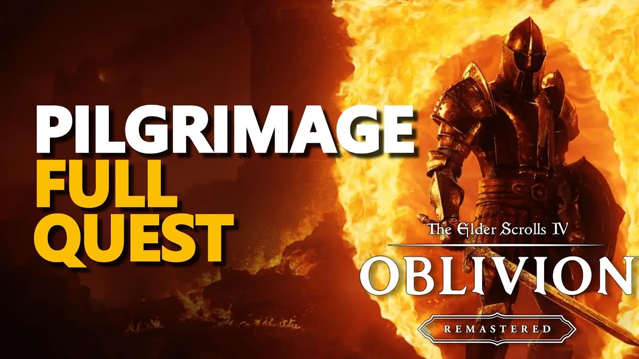 Pilgrimage FULL QUEST The Elder Scrolls IV Oblivion Remastered
