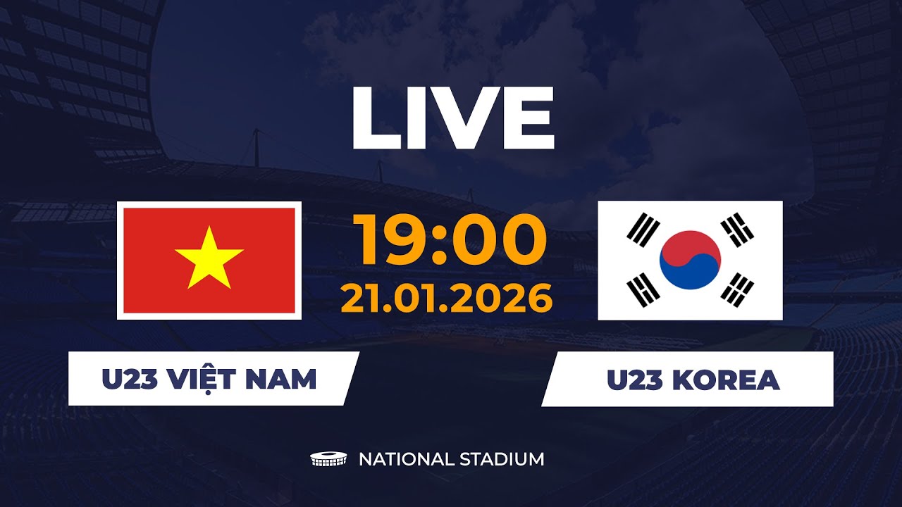 🔴 U23 Hàn Quốc vs U23 Việt Nam | Trận Đấu Quả Cảm