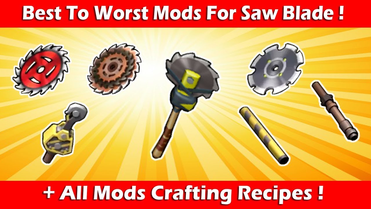 Best To Worst Modifications For Saw Blade Mace! Last Day On Earth Survival