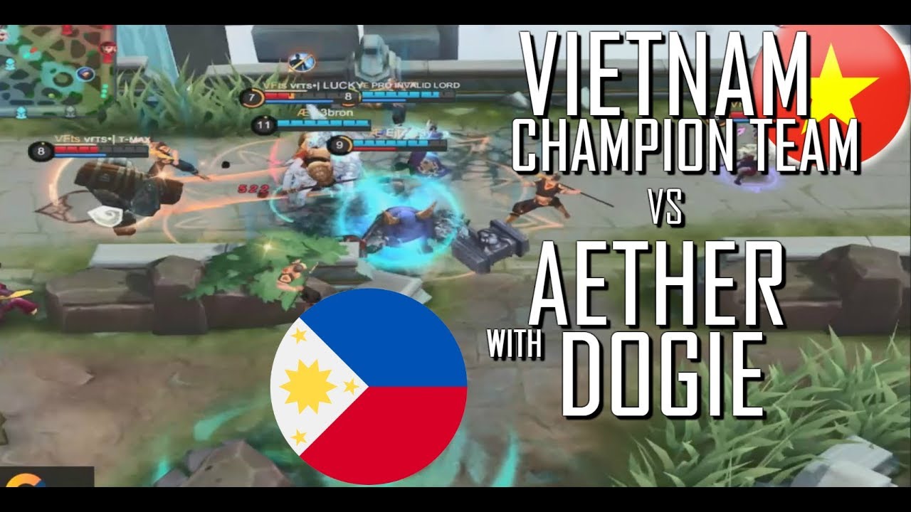 VIETNAM CHAMPION TEAM VS DOGIE AETHER - MOBILE LEGENDS - 1000 DIAMONDS GIVEAWAY - RANK GAME