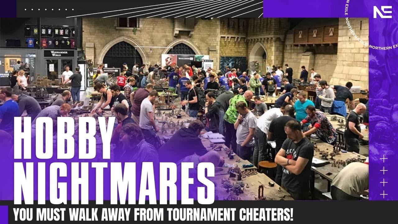 Lads. Walk AWAY From Warhammer 40,000 Tournament Cheaters or YOU are the Nightmare!