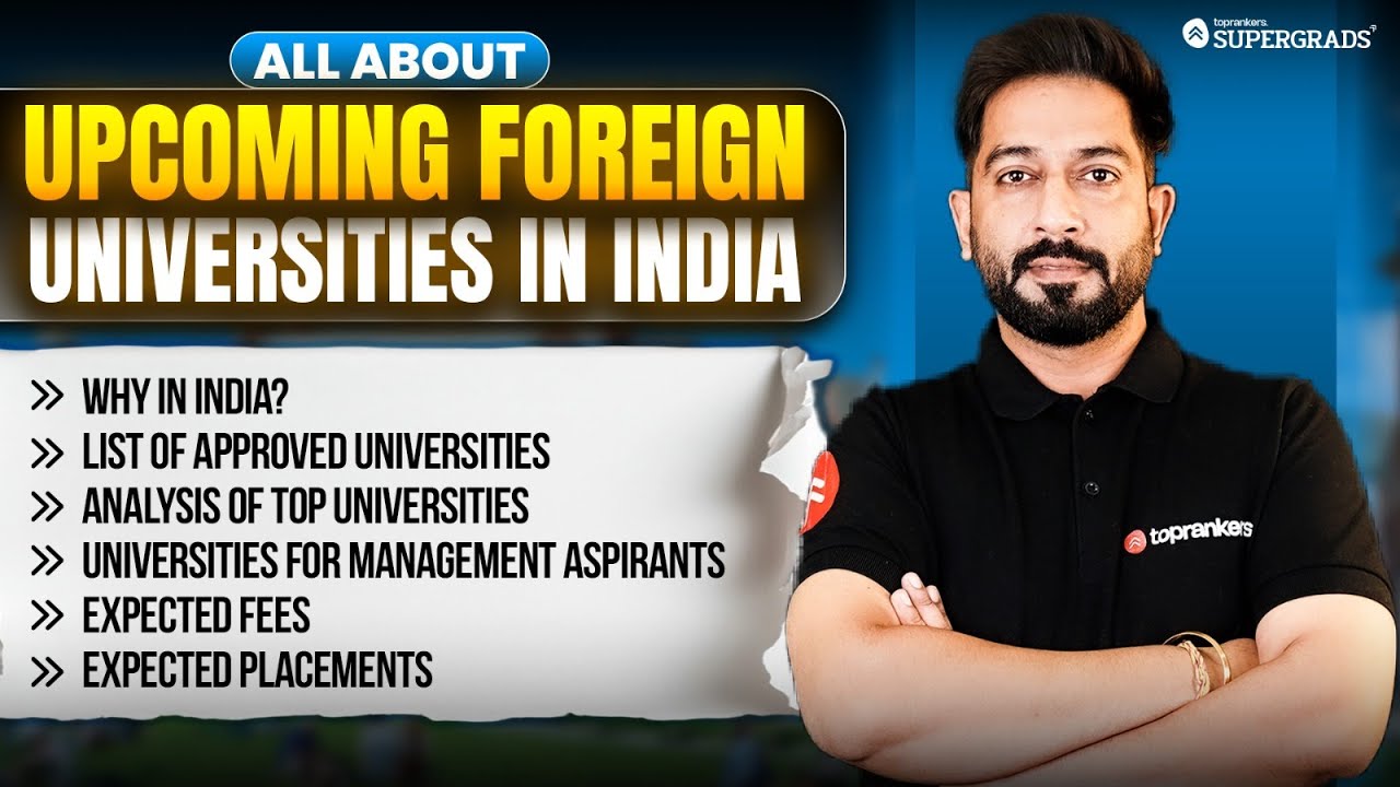 All About Upcoming Foreign Universities in India 🤯 | Fees, Placements, Approved List & Career Scope
